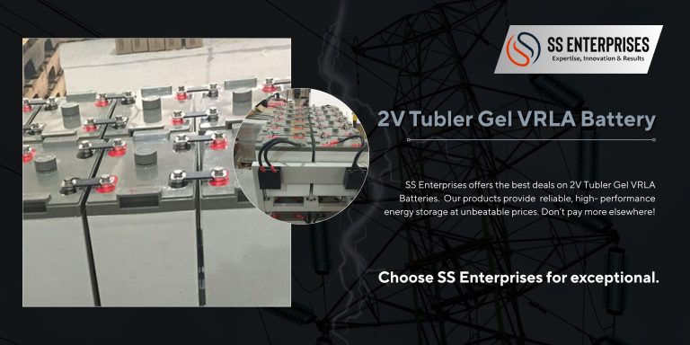 Best 2V Tubular Gel VRLA Battery in India – Buy Direct from SS Enterprises